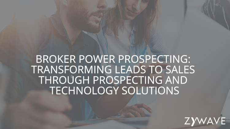 broker-power-prospecting_transforming