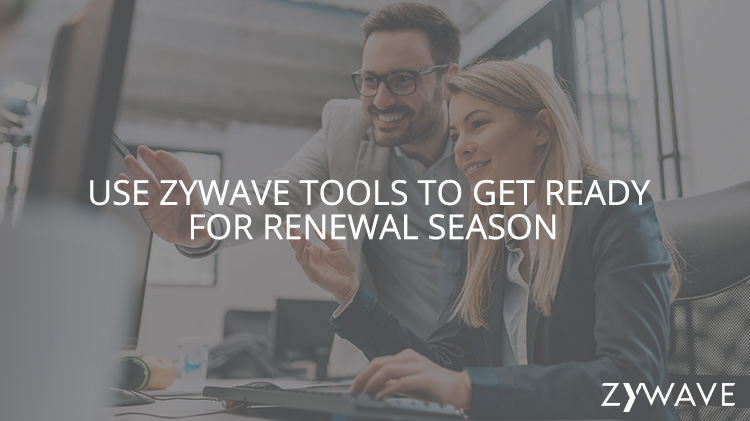 Use Zywave Tools to Get Ready for Renewal Season