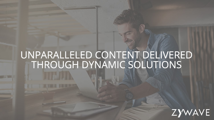 Unparalleled Content Delivered Through Dynamic Solutions