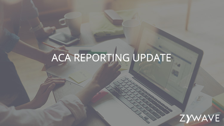 ACA Reporting Update